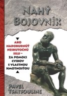 Nahý bojovník - cena, srovnání