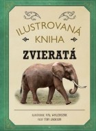 Ilustrovaná kniha Zvieratá - cena, srovnání