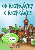 Od rozprávky k rozprávke - cena, srovnání