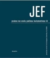 Psáno na vodu palbou kulometnou III - cena, srovnání