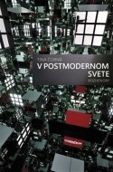 V postmodernom svete - cena, srovnání