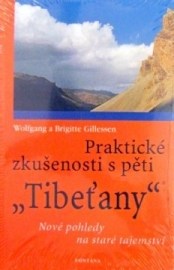 Praktické zkušenosti s pěti Tibeťany