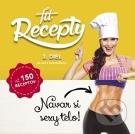 Fit recepty 3. diel - cena, srovnání