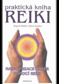Reiki Praktická kniha