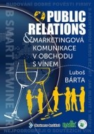 Public relations a marketingová komunikace v obchodu s vínem - cena, srovnání