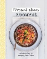 Přirozeně zdravá kuchyně - cena, srovnání