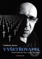Vyšetřovatel - cena, srovnání