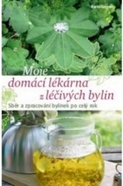 Moje domácí lékárna z léčivých bylin