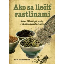 Ako sa liečiť rastlinami