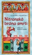 Nitranská brána smrti - cena, srovnání