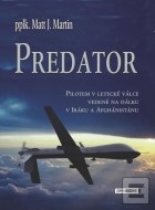 Predator - Pilotem v letecké válce vedené na dálku v Iráku a Afghánistánu - cena, srovnání