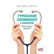 Typologie osobnosti v medicíně lékaři, sestry, pacienti - cena, srovnání