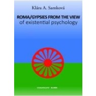 Roma/Gypsies from the View of Existential Psychology - cena, srovnání