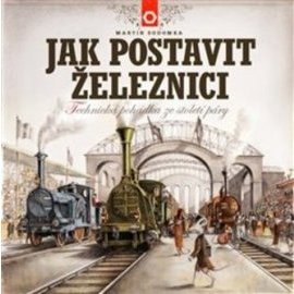 Jak postavit železnici