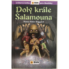 Doly krále Šalamouna - Světová četba pro školáky