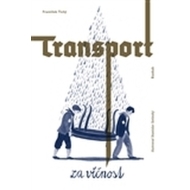 Transport za věčnost - cena, srovnání