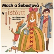 Mach a Šebestová v histórii - cena, srovnání