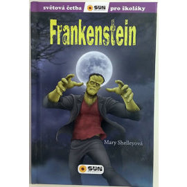 Frankenstein - Světová četba pro školáky