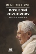 Benedikt XVI. - Poslední rozhovory s Peterem Seewaldem - cena, srovnání