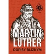 Martin Luther Dopisy blízkým - cena, srovnání