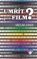 Umřít pro film - cena, srovnání