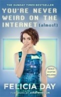 You're Never Weird on the Internet (Almost) - cena, srovnání