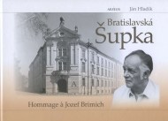 Bratislavská Šupka - cena, srovnání
