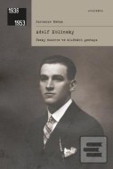 Adolf Kolínský - Český dozorce ve službách gestapa - cena, srovnání