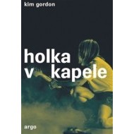 Holka v kapele - cena, srovnání