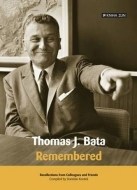 Thomas J. Bata - Remembered - cena, srovnání