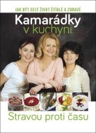 Kamarádky v kuchyni - cena, srovnání