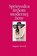 Sprievodca štýlom modernej ženy - cena, srovnání