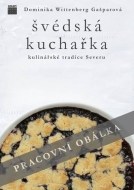 Švédská kuchařka - Kulinářské tradice Severu - cena, srovnání