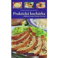 Praktická kuchárka obľúbené recepty Zdenky Horeckej - cena, srovnání