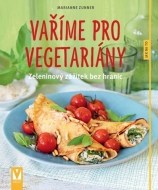 Vaříme pro vegetariány - cena, srovnání