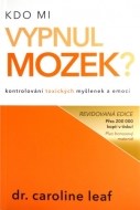 Kdo mi vypnul mozek? - cena, srovnání