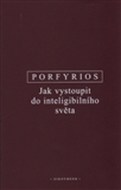 Jak vystoupit do inteligibilního světa - cena, srovnání