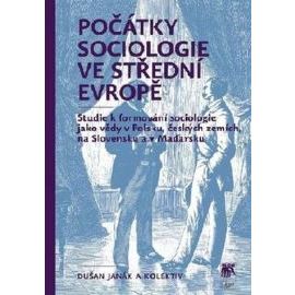 Počátky sociologie ve střední Evropě