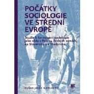 Počátky sociologie ve střední Evropě - cena, srovnání