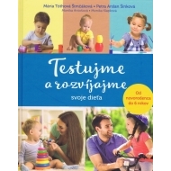 Testujme a rozvíjajme svoje dieťa - cena, srovnání