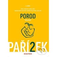 Kniha o těhotenství, porodu a dítěti 2. díl - cena, srovnání