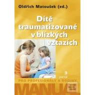 Dítě traumatizované v blízkých vztazích - cena, srovnání