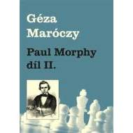 Paul Morphy díl II. - cena, srovnání