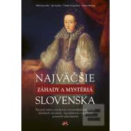 Najväčšie záhady a mystériá Slovenska - cena, srovnání