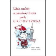 Úžas, radost a paradoxy života podle G.K. Chestertona - cena, srovnání