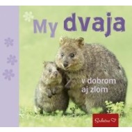 My dvaja v dobrom aj zlom - cena, srovnání