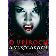 O upíroch a vlkolakoch - cena, srovnání