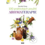 100 praktických použití aromaterapie - cena, srovnání