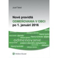 Nové pravidlá odmeňovania v obci po 1. januári 2016 - cena, srovnání