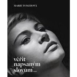Věřit napsaným slovům